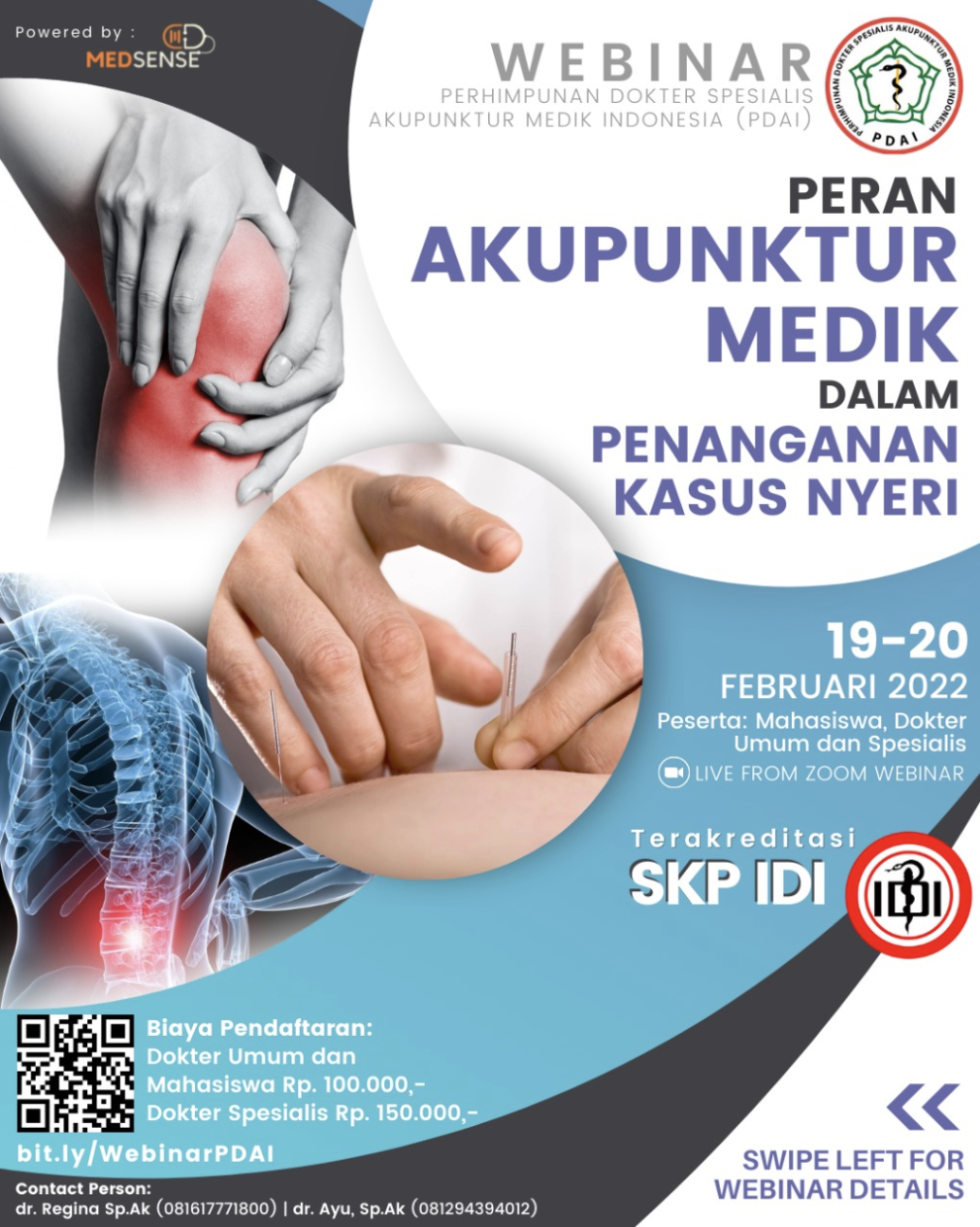 Webinar PDAI: “Peran Akupunktur Medik dalam Penanganan Kasus Nyeri” - Perhimpunan Dokter Spesialis Akupunktur Medik Indonesia