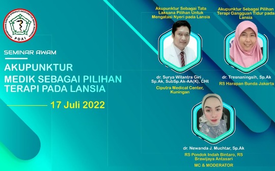 Seminar Awam Akupunktur Medik Sebagai Pilihan Terapi pada Lansia